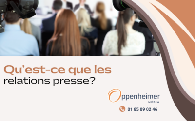 Qu’est-ce que les relations presse ?